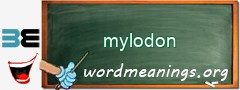 WordMeaning blackboard for mylodon